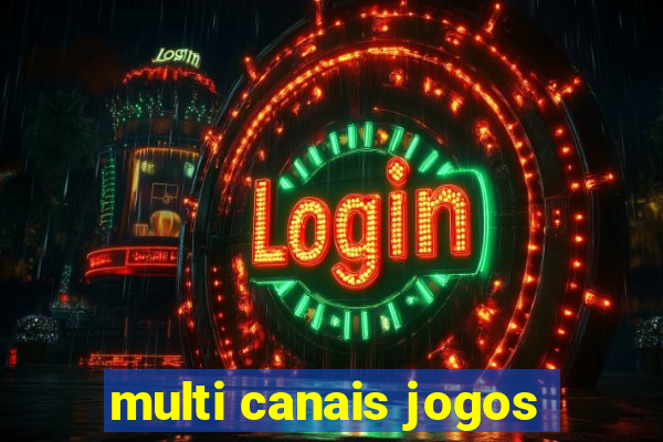 multi canais jogos